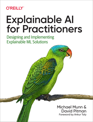 Explainable AI for Practitioners (ebook)