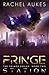 Fringe Station