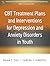 CBT Treatment Plans and Interventions for Depression and Anxiety Disorders in Youth (Treatment Plans and Interventions for Evidence-Based Psychotherapy Series)