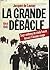 La grande débâcle: 1944-194...