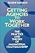 Getting Agencies to Work Together : The Practice and Theory of Managerial Craftsmanship
