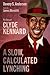 A Slow, Calculated Lynching The Story of Clyde Kennard (Race, Rhetoric, and Media Series) by Devery S. Anderson