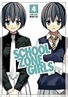 School Zone Girls, Vol. 4