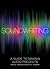 Soundwriting: A Guide to Ma...