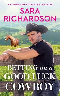 Betting on a Good Luck Cowboy (Star Valley, #2)