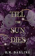 Till the Sun Dies