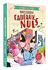 Mission cadeaux nuls