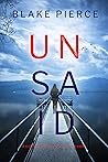 Unsaid