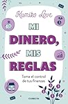 Mi dinero, mis re...