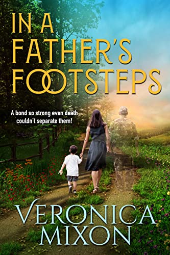 In A Father's Footsteps (Kindle Edition)