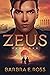 Zeus Part One by Barbra E. Ross