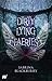 Dirty Lying Faeries by Sabrina Blackburry