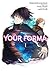 Your Forma (Manga), Vol. 1