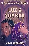 Luz y Sombra