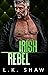 Irish Rebel (Brooklyn Kings...