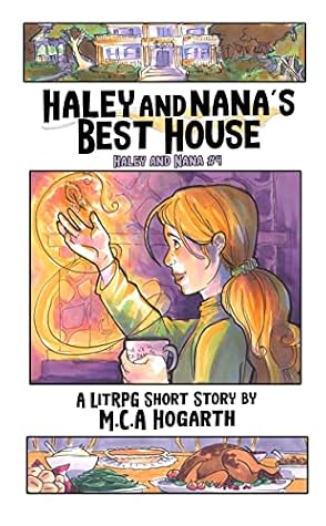 Haley and Nana's Best House by M.C.A. Hogarth book cover