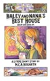 Haley and Nana's Best House (Haley and Nana #4) Haley and Nana's Best House (Haley and Nana #4)