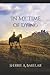In My Time of Dying by Sherrie A. Bakelar