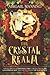 The Crystal Realm: A Collection of Retold Christmas Tales