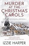 Murder at the Christmas Carols (Wootton Windmill #1)