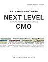 Next Level CMO: How the role of marketing is changing completely (Edition NFO Book 5)