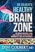 Dr. Colbert's Healthy Brain Zone: Reverse Memory Loss and Reduce Your Risk of Dementia and Alzheimer's