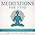 Meditations for PTSD: 7 Guided Meditation Scripts for Overcoming Anxiety, Stress, Panic Attacks, Healing Your Inner Child, and Deep Sleep