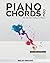 Piano Chords One: A Beginne...
