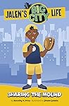 Sharing the Mound (Jalen’s Big City Life)
