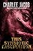 This Symbiotic Fascination (The Horror of Charlee Jacob)