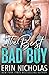 The Best Bad Boy by Nicholas