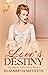 Love's Destiny by Elizabeth Meyette