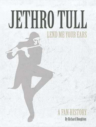 Jethro Tull – Lend Me Your Ears (Paperback)