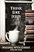 Think Like Jesus: Walking with Christ, Volume 1