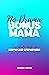 No Drama Bonus Mama by Amanda Porter