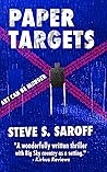 Paper Targets by Steve S. Saroff