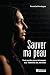 Sauver ma peau: Tout perdre pour échapper aux Témoins de Jéhovah (French Edition)