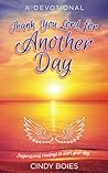 Thank You Lord For Another Day