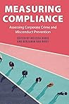 Measuring Compliance: Assessing Corporate Crime and Misconduct Prevention (Cambridge Law Handbooks)