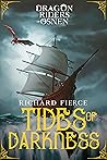 Tides of Darkness (Dragon Riders of Osnen #13)