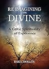 Reimagining The Divine by Dara Molloy