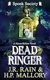 Dead Ringer by J.R. Rain