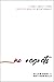 No Regrets: A Fable About L...