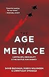The Age of Menace: Capitalism, Inequality & the Battle for Dignity