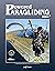 Powered Paragliding Bible 7: The Ultimate Paramotor Manual and Reference