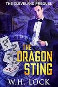 The Dragon Sting: The Cleveland Prequel