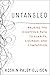 Untangled: Walking the Eightfold Path to Clarity, Courage, and Compassion