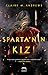 Sparta'nın Kızı (Daughter of Sparta, #1)