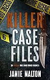 Killer Case Files...