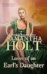 Loves of an Earl's Daughter (The Duchess's Investigative Society #7)